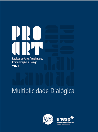 					Visualizar v. 1 n. 01 (2019): PROART - Revista de Arte, Arquitetura, Comunicação e Design
				